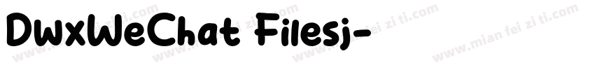 DwxWeChat Filesj字体转换